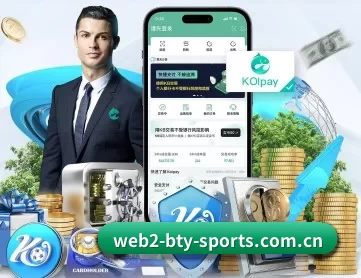 b体育官网下载 APP 深度功能